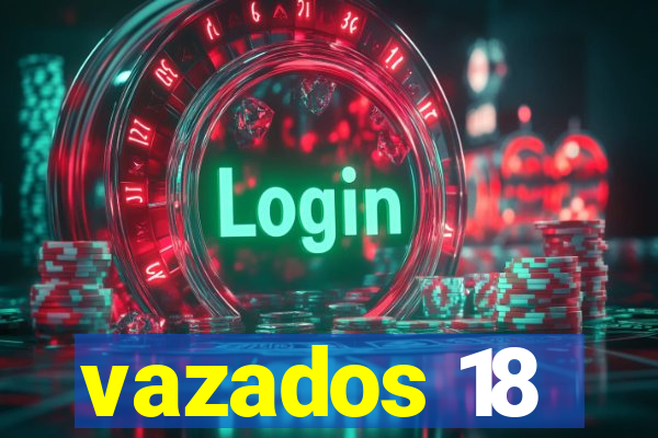 vazados 18